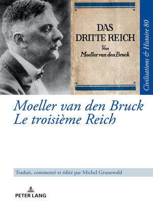 cover image of Moeller van den Bruck Le troisième Reich